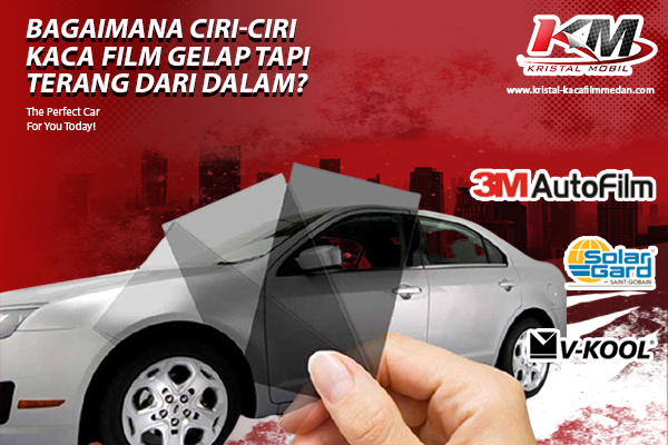 Kaca Film Gelap Tapi terang dari dalam