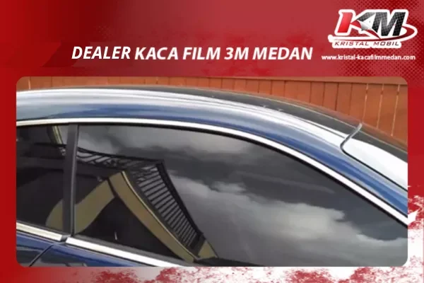 dealer kaca film 3m medan
