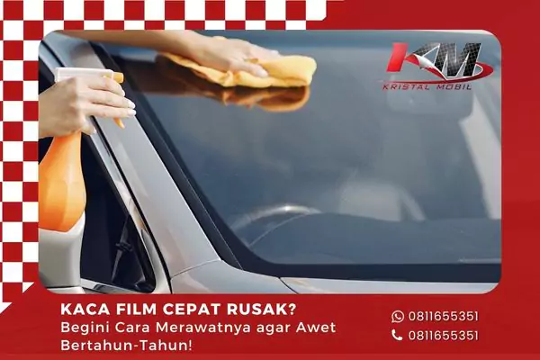merawat kaca film mobil